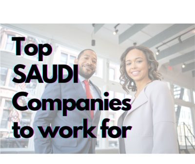 REVEALED: Top Saudi Companies To Work For - MEP Middle East