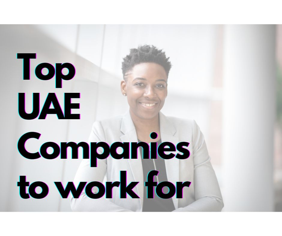 REVEALED Top UAE Companies To Work For MEP Middle East