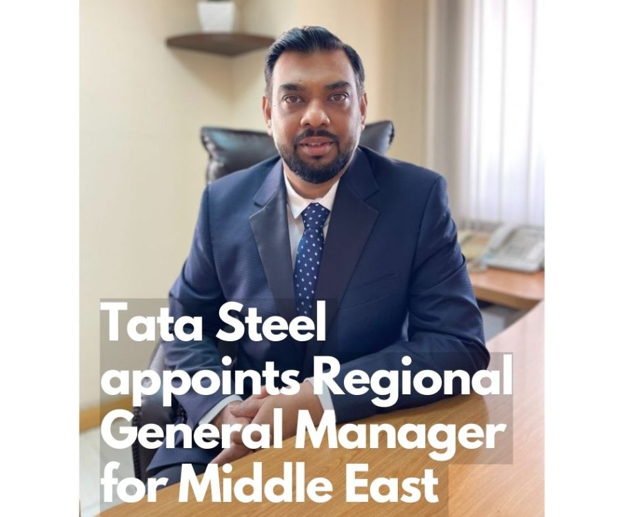 Tata Steel Appoints Regional General Manager For Middle East - MEP ...